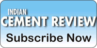 Indian Cement Review - The Only Monthly Magazine Of The Indian Cement Industry
