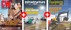 Construction World + Infrastructure Today + Equipment India